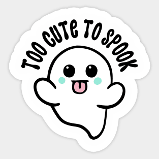 Too Cute To Spook Sticker